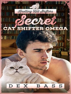 cover image of Secret Cat Shifter Omega